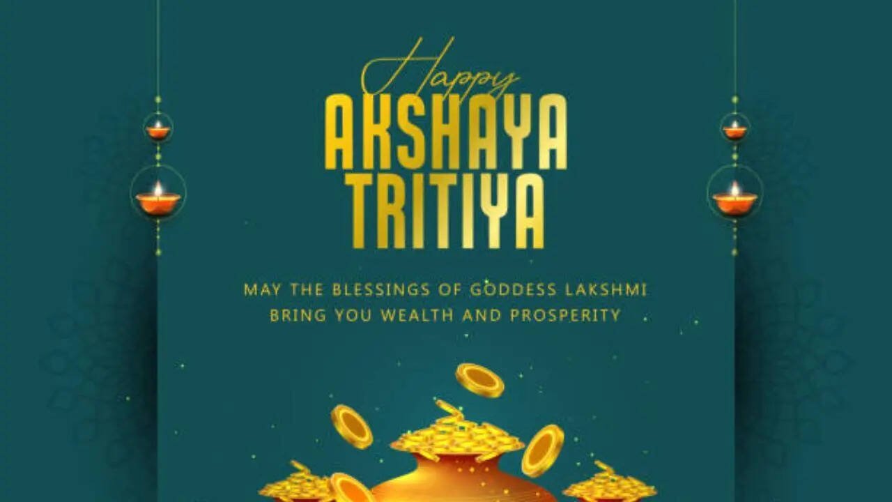 Happy Akshaya Tritiya Wishes