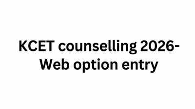 KCET counselling 2026: Web option entry likely to begin today- see how to fill choices