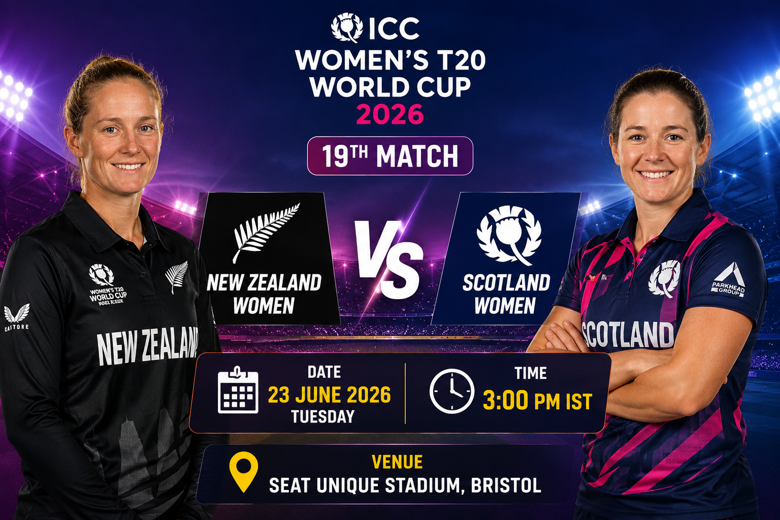 NZ-W vs SCO-W 19th T20I: Where to Watch New Zealand Women vs Scotland Women , H2H, & Full Match Details
