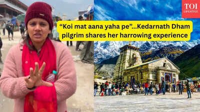 Kedarnath Dham pilgrim shares her harrowing experience “Koi mat aana yaha pe”...Kedarnath Dham pilgrim shares her harrowing experience of visiting Kedarnath Dham