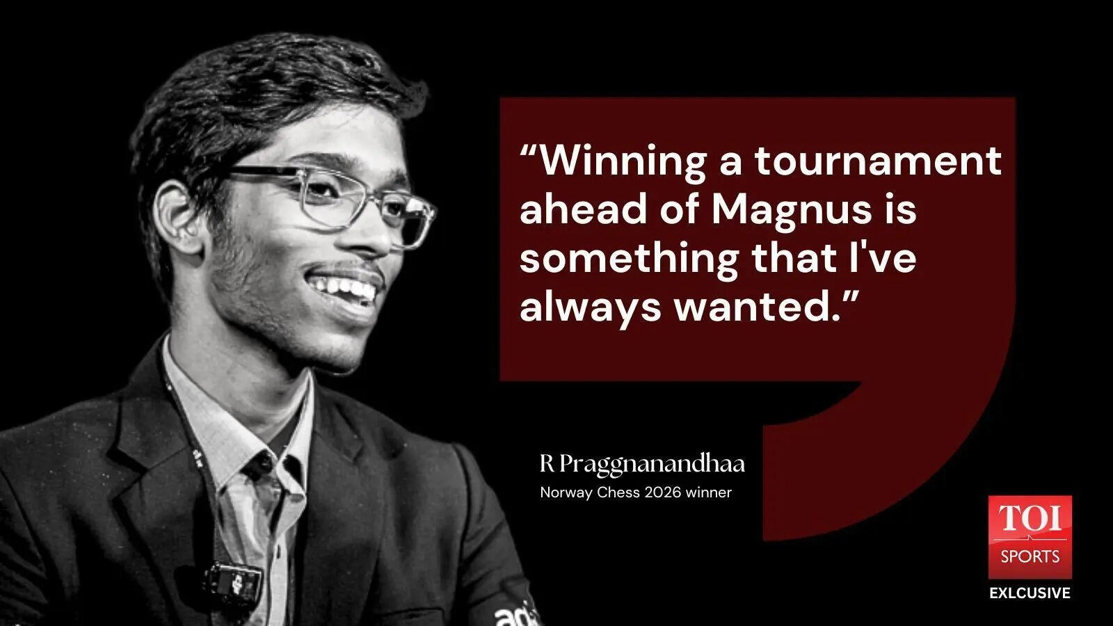 R Praggnanandhaa on winning Norway Chess 2026