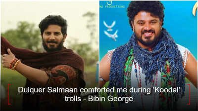 Bibin George says Dulquer Salmaan comforted him during 'Koodal' trolls: 'He told me not to take it to heart' Bibin George says Dulquer Salmaan comforted him during 'Koodal' trolls: 'He told me not to take it to heart'