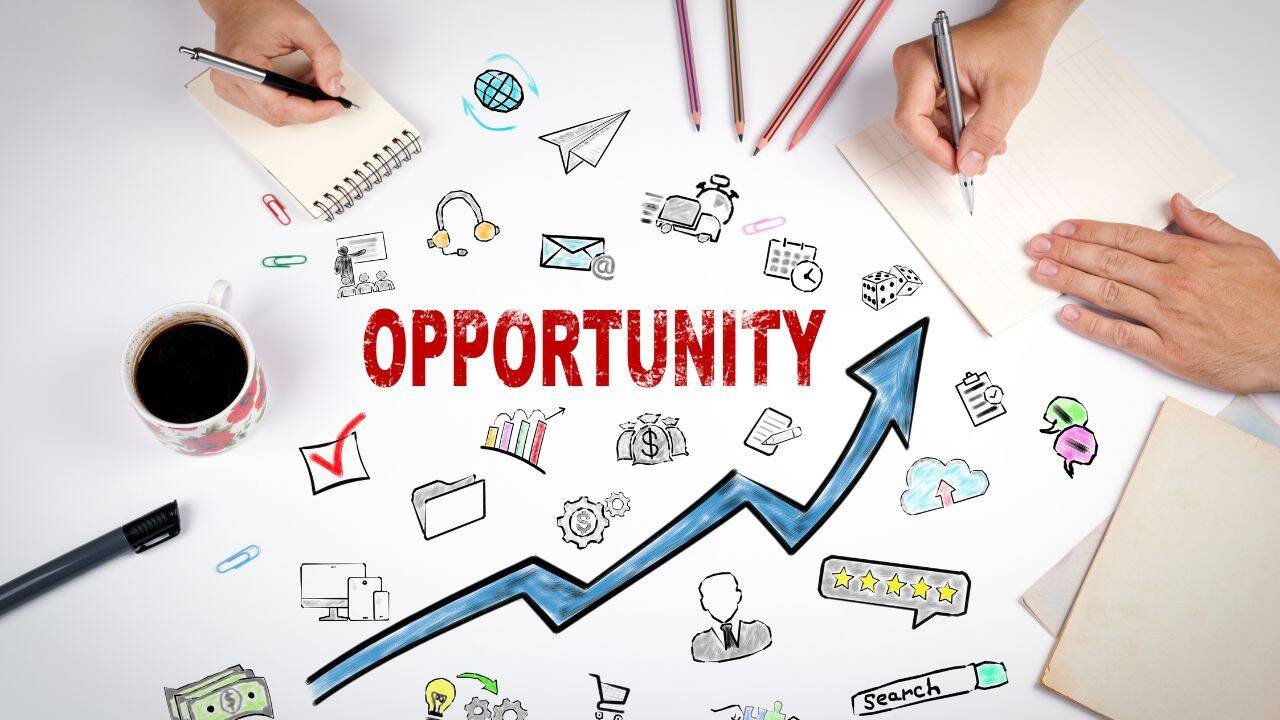 Opportunities