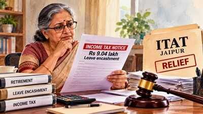 The Income Tax Department restricted her exemption to Rs 3 lakh and sought to tax the balance of Rs 6.04 lakh. (Image for representative purpose only) She received Rs 9.04 lakh leave encashment on retiring from LIC; taxman allowed only Rs 3 lakh exemption, but ITAT Jaipur grants relief even after 1,277-day appeal delay